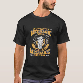 Camiseta Todo mundo é mecânico até o verdadeiro som mecânic