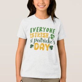 Camiseta Todo mundo é Rua irlandesa. Dia de Patrick
