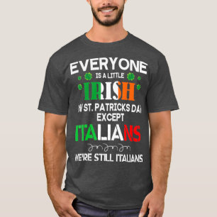 Camiseta Todo Mundo É Um Irlandês Um Pouco Na Rua.