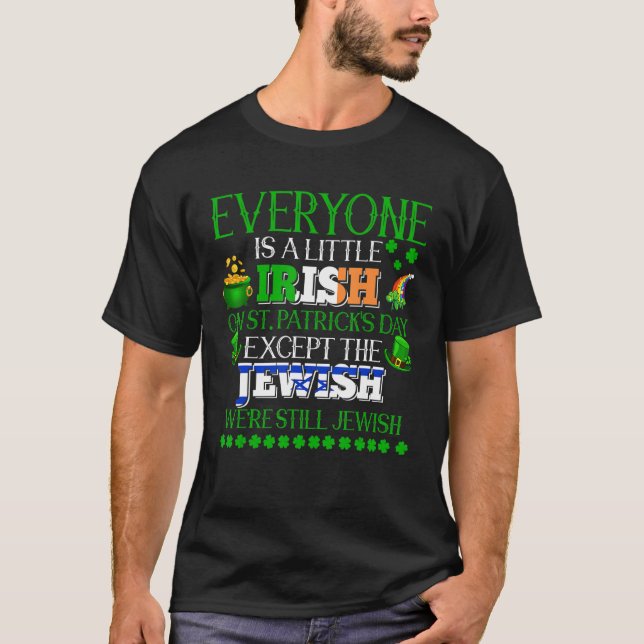 Camiseta Todo mundo é um pouco irlandês na Rua. (Frente)