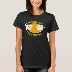 Camiseta Todo mundo estava lutando contra o Engraçado Vegan