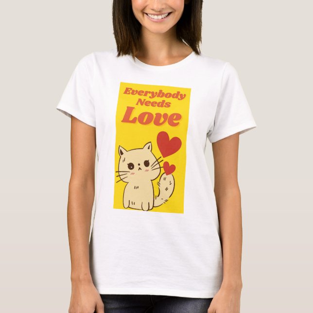 Camiseta todo mundo precisa de amor (Frente)