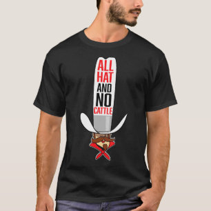 Camiseta Todo O Chapéu E Sem Bovinos