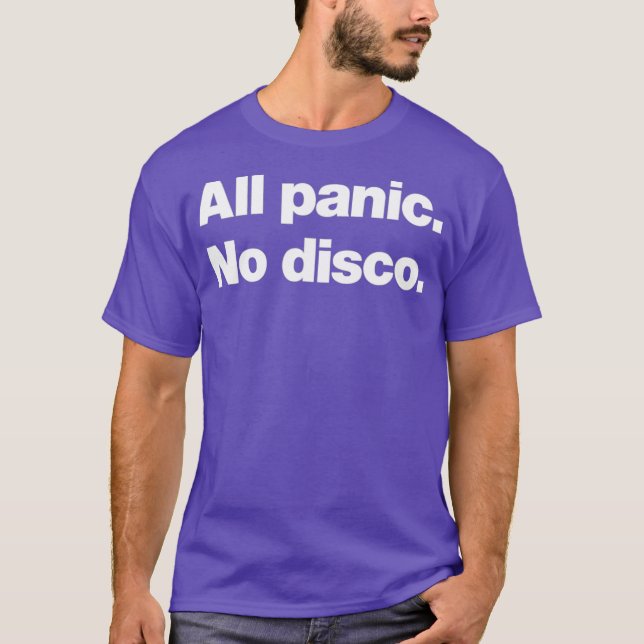 Camiseta Todo pânico sem disco engraçado (Frente)