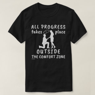 CAMISETA TODO PROGRESSO OCORRE FORA DA ZONA DE CONFORTO
