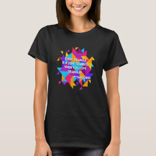 Camiseta Todo Triângulo É um Triângulo Quando Você Ama Tria