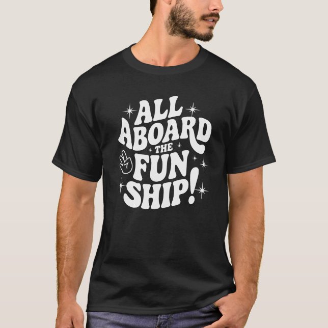 Camiseta Todos a Bordo do Navio Divertido! (Frente)