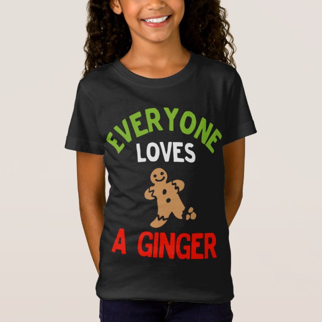 Camiseta Todos adoram um gengibre de Natal Ginger (Frente)