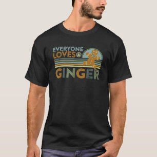 Camiseta Todos adoram uma cota de gengibre engraçada