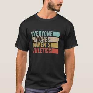 Camiseta Todos Assistem à Atletismo Feminino