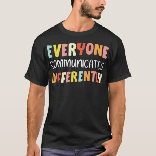 Camiseta Todos Comunicam Diferentemente Com A Saúde Mental