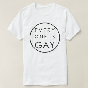 CAMISETA TODOS É UM GAY PEQUENO, CUSTOMIZÁVEL