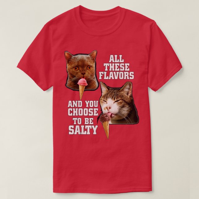 Camiseta Todos esses Flavors e você escolhe ser salgado com (Frente do Design)