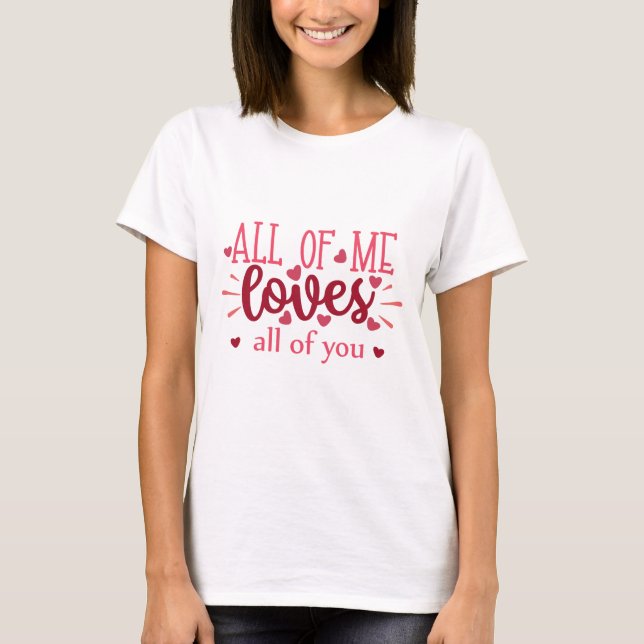 Camiseta Todos eu amamos todos vocês, namorados amor (Frente)