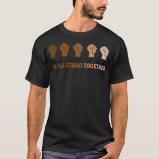 Camiseta Todos nós estamos juntos Antiracismo