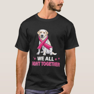 Camiseta todos nós lutamos juntos Cão de Consciência do Can