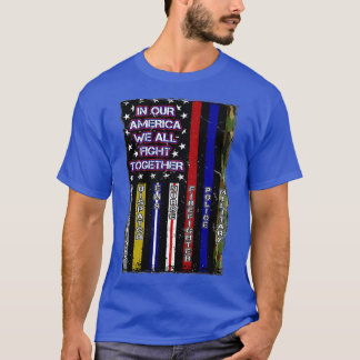 Camiseta Todos Nós Lutamos Juntos Contra A Bandeira America
