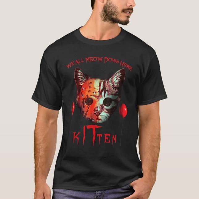 Camiseta Todos Nós Mimos Aqui Em Baixo Um Gatinho De Gato. (Frente)