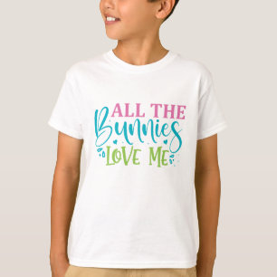 Camiseta Todos Os Bunnies Me Adoram - Páscoa