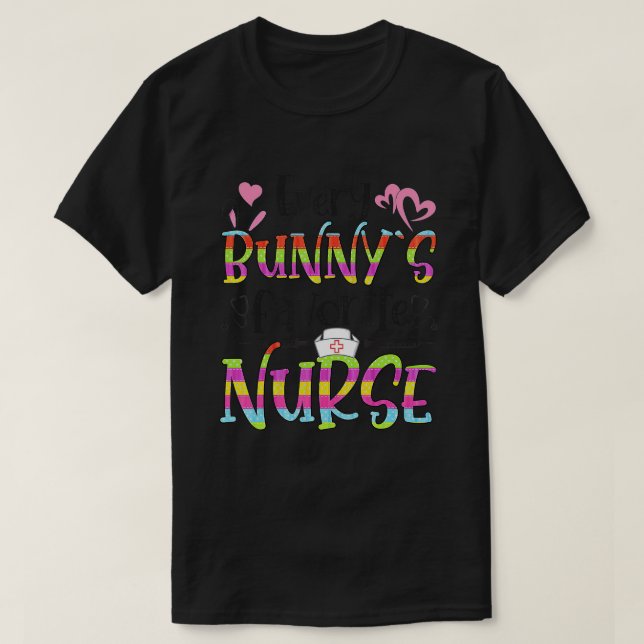 Camiseta Todos os Bunnys Favoritos Enfermeiros Dia de Felz  (Frente do Design)