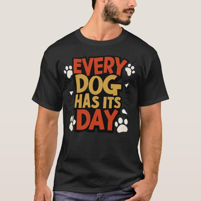 Camiseta Todos Os Cachorros Têm Seu Presente De Celebração  (Frente)