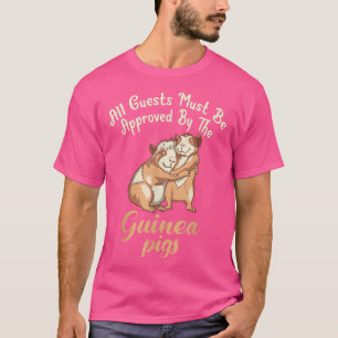Camiseta Todos os convidados devem ser aprovados pelo Porco