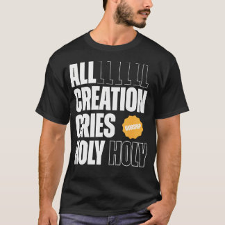 Camiseta Todos os Criações Criam a Grafia Cristã Santa para