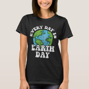 Camiseta Todos Os Dias É O Dia Da Terra