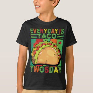Camiseta Todos os dias é Taco Twiter mexicano Taco Lover