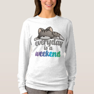 Camiseta Todos os dias é um fim de semana