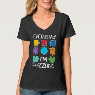 Camiseta Todos os dias eu estou atrapalhando o Quebra-cabeç