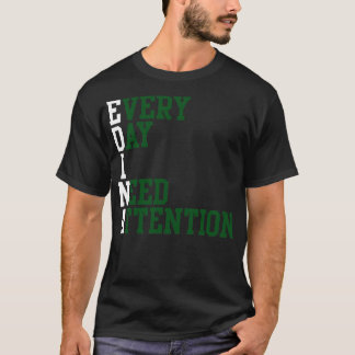 Camiseta Todos Os Dias Preciso De Atenção 1