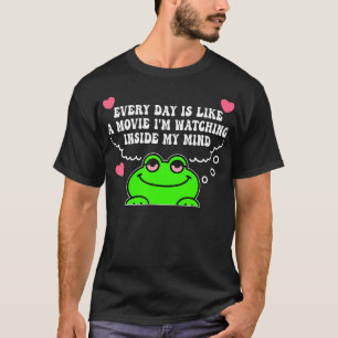 Camiseta Todos os Dias São Como Um Filme Que Eu Assisto Den