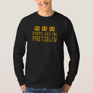 Camiseta Todos Os Dias Sou Pretzelin Pretzel Day Baker E Pr