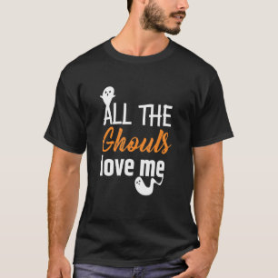 Camiseta Todos os espectros me amam Cute Halloween Fantasma
