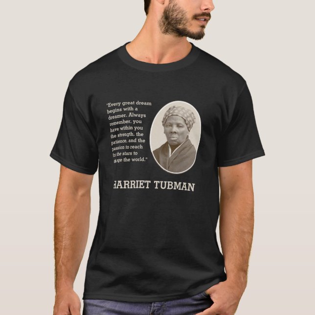 Camiseta TODOS OS EXCELENTES SONHOS Harriet Tubman (Frente)
