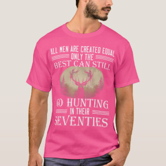 Camiseta Todos Os Homens São Criados Iguais Apenas Os Melho