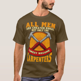Camiseta Todos Os Homens São Criados Iguais, Mas Apenas Os