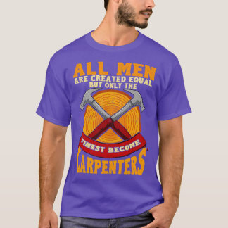 Camiseta Todos Os Homens São Criados Iguais, Mas Apenas Os
