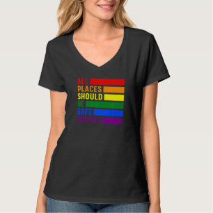 Camiseta Todos Os Locais Devem Ser Espaços Seguros Lgbt