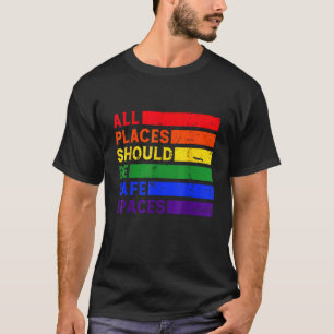Camiseta Todos Os Lugares Devem Ser Espaços Seguros Orgulho