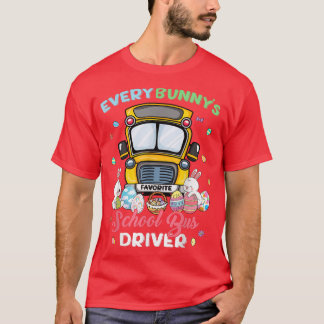 Camiseta Todos os motoristas favoritos do ônibus escolar Fe