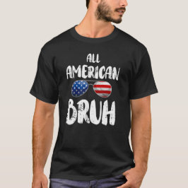 Camiseta Todos Os Óculos Solares Americanos Bruh 4 De Julho