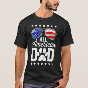 Camiseta Todos Os Pais Americanos De Cachorro 4 De Julho Di