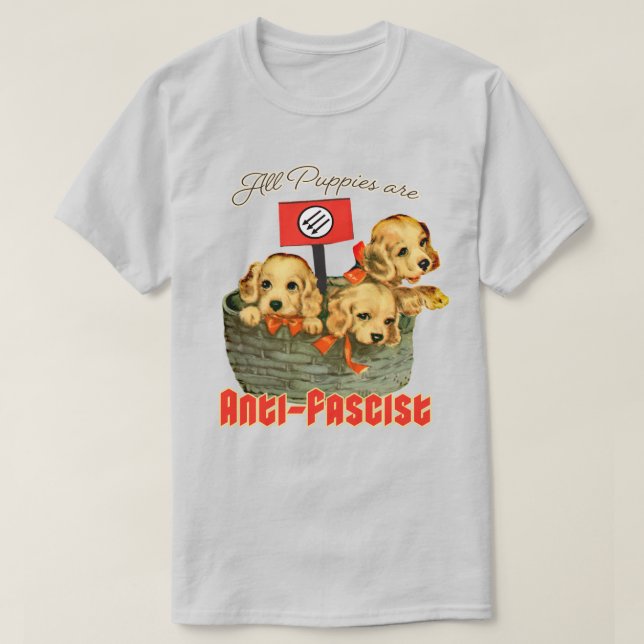 Camiseta Todos os Puppies são Anti-Fascistas (Frente do Design)