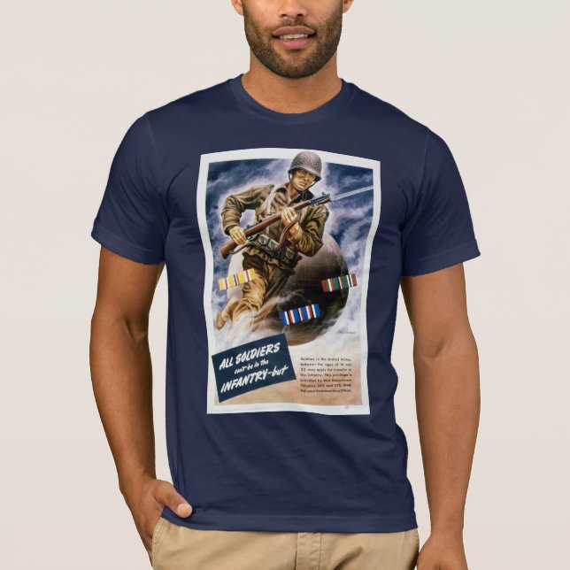 Camiseta Todos os Soldados não podem estar na Infantaria (Frente)