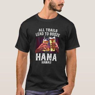 Camiseta Todos Os Trilhos Levam A Booze Hana Acampando O Ca