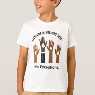 Camiseta Todos São Bem-Vindos Aqui Sem Exceções