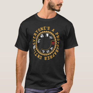 Camiseta Todos São Fotógrafos Até Que O Modo Manual Seja Fo