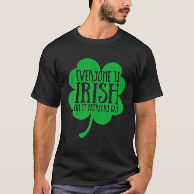 Camiseta Todos São Irlandeses No Dia de São Patrício Patric (Frente)